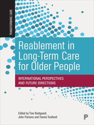 cover image of Reablement in Long-Term Care for Older People